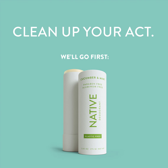 Native advertisement with a bar of deodorant with the words, “Clean up your act. We’ll go first.” Native advertisement with a bar of deodorant with the words, "Clean up your act. We'll go first."